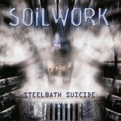 Soilwork Steelbath Suicide Vinyl LP