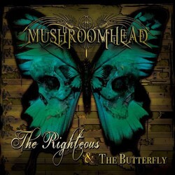 Mushroomhead The Righteous & The Butterfly Vinyl LP