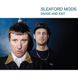 Sleaford Mods Divide & Exit Vinyl LP