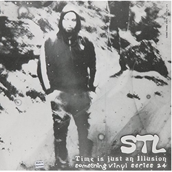 Stl Time Is Just An Illusion Vinyl 12"