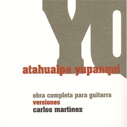 Carlos Martinez A. Yupanqui: Obra Completa Para Guitarra Versiones 3 CD