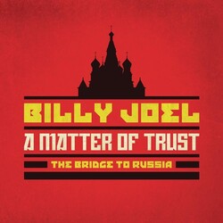 Billy Joel Matter Of Trust: The Bridge To Russia 3 CD