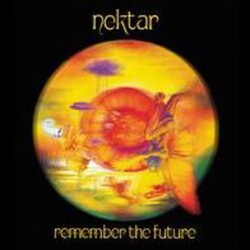 Nektar Remember The Future deluxe 3 CD
