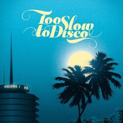 Various Artist Too Slow To Disco Vinyl 2 LP