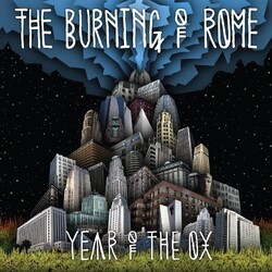 Burning Of Rome Year Of The Ox Vinyl LP
