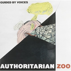 Guided By Voices Authoritarian Zoo / Cool Planet Theme 7INCH