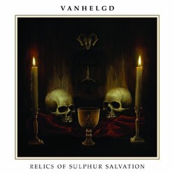 Vanhelgd Relics Of Sulphur Salvation Vinyl LP