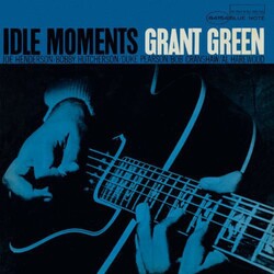Grant Green Idle Moments Vinyl LP