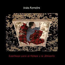 Ivan Ferreiro Canciones Para El Tiempo Y La Distancia Vinyl LP