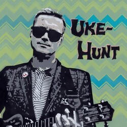 Uke-Hunt Uke-Hunt Vinyl LP