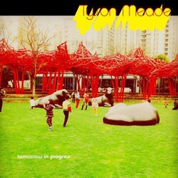 Tyson Meade Tomorrow In Progress VINYL LP