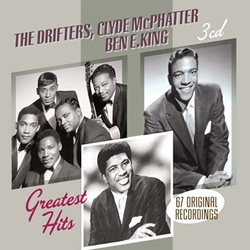 Drifters/Ben E. King/Clyde Mcphatter Greatest Hits 3 CD
