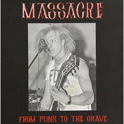 Massacre From Punk To The Grave 3 CD