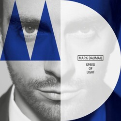 Mark Daumail Speed Of Light Vinyl LP