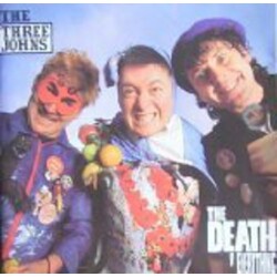 The Three Johns The Death Of Everything Vinyl LP