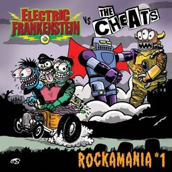 Electric Frankenstein / The Cheats Rockamania #1 Vinyl LP