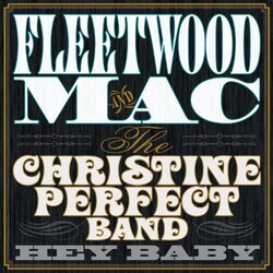 Christine Fleetwood Mac / Perfect Hey Baby Vinyl LP