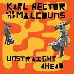 Karl & Malcouns Hector Unstraight Ahead Vinyl LP