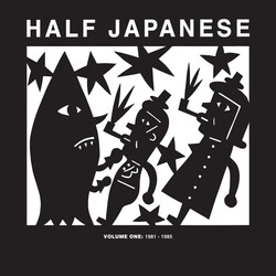 Half Japanese Volume 1: 1981-1985 3 CD
