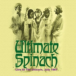 Ultimate Spinach Live At The Unicorn July 1967 vinyl LP