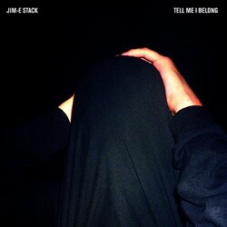 Jim-E Stack Tell Me I Belong Vinyl LP