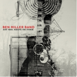 Ben Miller Any Way Shape Or Form Vinyl LP