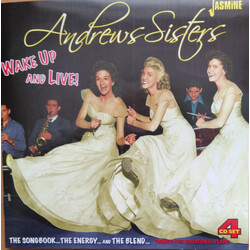The Andrews Sisters Wake Up And Live! CD