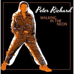 Peter Richard Walking In The Neon Vinyl 12"