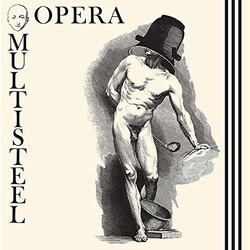 Opera Multi Steel Opera Multi Steel Vinyl 12"