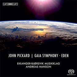Pickard / Musikklag / Hanson Gaia Sym & Eden SACD CD