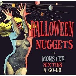 Various Halloween Nuggets:  Monster Sixties A Go-Go Vinyl LP