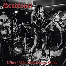 Studfaust Where The Underdogs Bark Vinyl 12"
