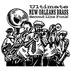 Various Ultimate New Orleans Brass Second Line Funk! VINYL 2 LP