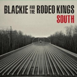 Blackie & The Rodeo Kings South Vinyl LP
