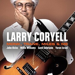 Larry Coryell Monk Trane Miles & Me 180gm Vinyl LP