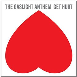 Gaslight Anthem Get Hurt VINYL LP