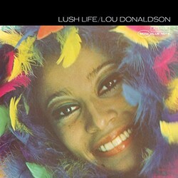 Lou Donaldson Lush Life VINYL LP