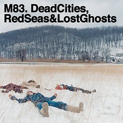 M83 Dead Cities Red Seas & Lost Ghosts 180g w/download vinyl LP