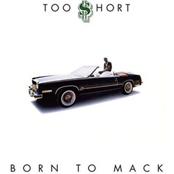 Too Short Born To Mack 180gm Vinyl LP