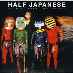 Half Japanese Half Gentlemen Not Beasts 3 CD