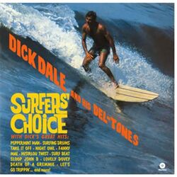 Dick & His Del-Tones Dale Surfer's Choice VINYL LP