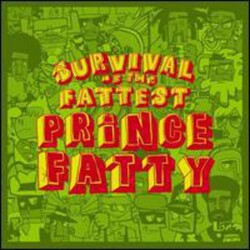 Prince Fatty Survival Of The Fattest Vinyl LP