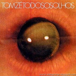 Tom Ze Todos Os Olhos Vinyl LP