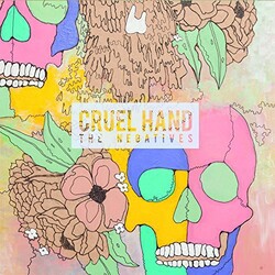 Cruel Hand Negatives Vinyl LP