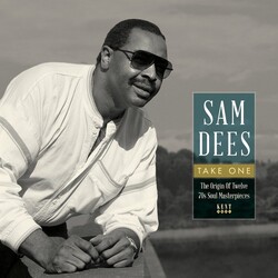 Sam Dees Take One: Origin Of Twelve 70s Soul Masterpieces Vinyl LP