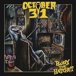October 31 Bury The Hatchet Vinyl LP