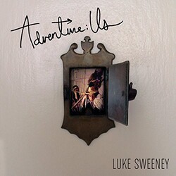 Luke Sweeney Adventure: Us VINYL LP