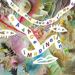 WongDustin / TakakoMinekawa Savage Imagination Vinyl LP