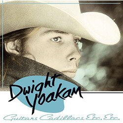 Dwight Yoakam Guitars, Cadillacs, Etc., Etc. Vinyl LP