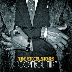 Excelsiors Control This UK vinyl LP